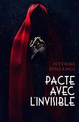 Pacte avec l'invisible - Nyemba Binzangi (2020)