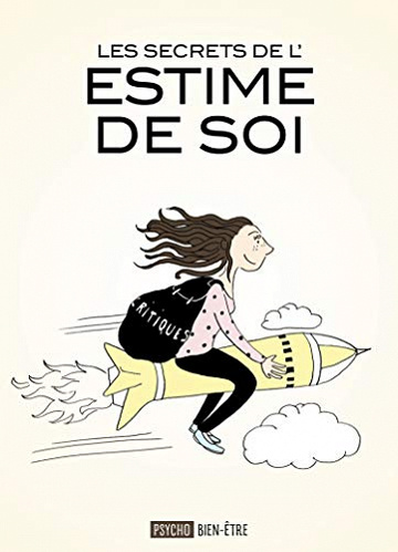 Les secrets de l’estime de soi -
