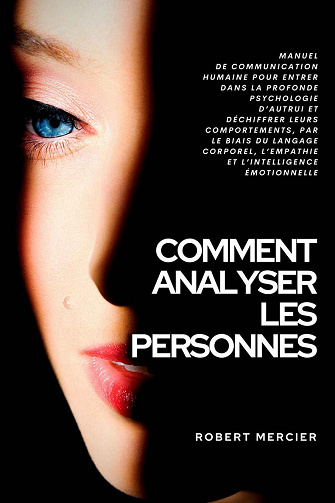 Comment analyser les personnes - Robert Mercier (2020)
