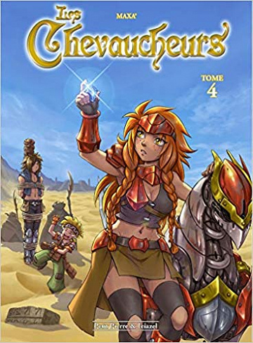 Les Chevaucheurs (T01 a T04)
