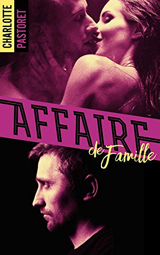 Affaire de famille - Charlotte Pastoret (2020)