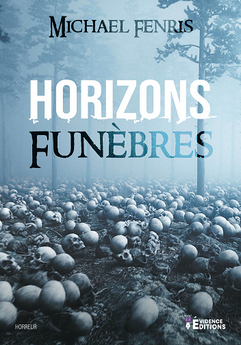 Horizons funèbres - Michael Fenris