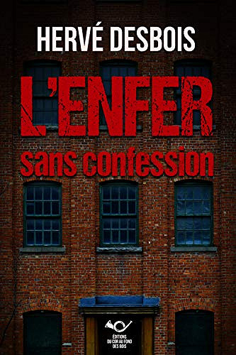 L'enfer sans confession - Hervé Desbois (2020)