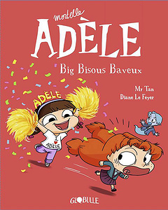 Mortelle Adèle - Tome 13 - Big Bisous Baveux