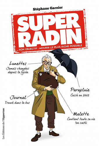 Super radin - Stephane Garnier