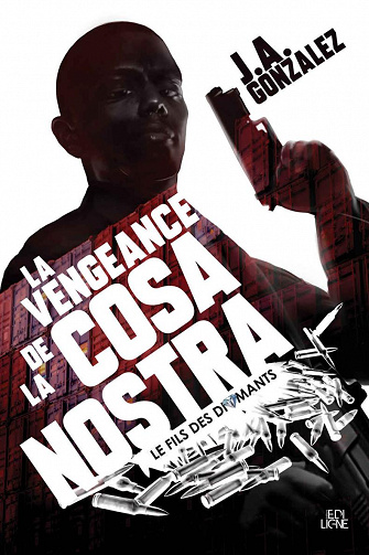La Vengeance de la Cosa Nostra - J.A. Gonzalez (2020)