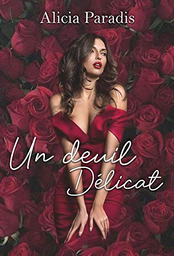 Un deuil delicat - Alicia Paradis (2020)