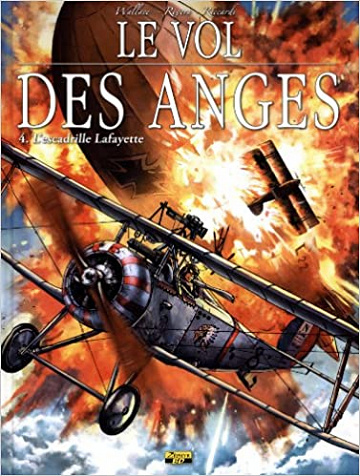 Le vol des anges, Tome 4 : L'escadrille Lafayette