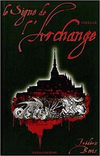 Le signe de l'Archange - Frédéric Bovis