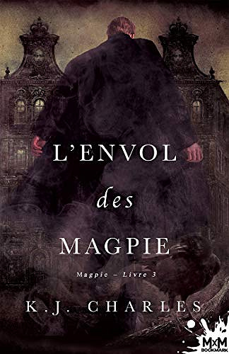 L'envol des Magpie - K.J. Charles (2020)