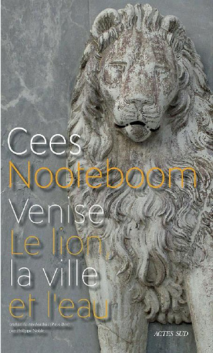 Venise: Le lion, la ville et l'eau - Cees Nooteboom (2020)
