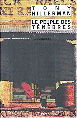 Le Peuple des ténèbres - Tony Hillerman