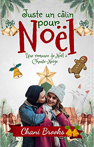 Juste un sourire pour Noël - Chani Brooks