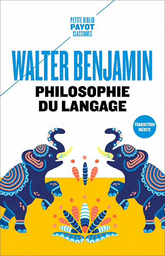 Philosophie du langage - Walter Benjamin (2020)