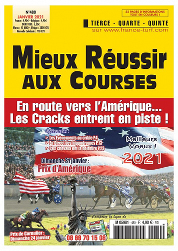 Mieux Réussir aux Courses N°480 - Janvier 2021