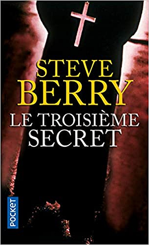 Le troisième secret - Steve Berry