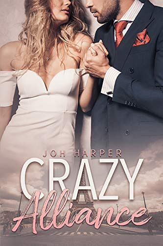 Crazy Alliance - Joh Harper (2020)