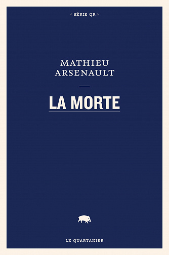La morte - Mathieu Arsenault (2020)