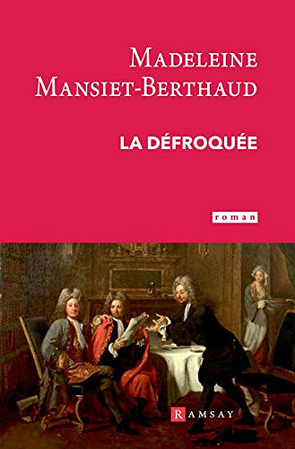 La défroquée - Madeleine Mansiet-Berthaud (2020)