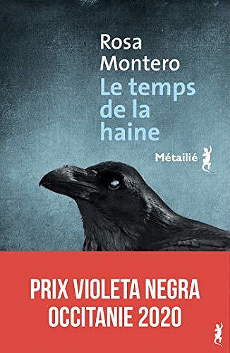 Le temps de la haine - Rosa Montero