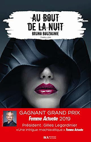 Au bout de la nuit - Bruno Bouzounie (2020)