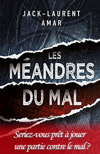 Les méandres du mal - Jack-Laurent Amar (2020)