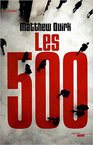 Les 500 - Matthew Quirk