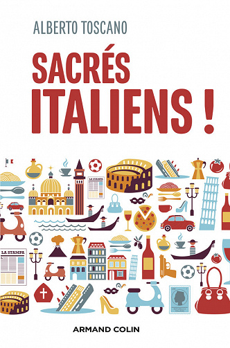 Sacrés Italiens ! - Alberto Toscano