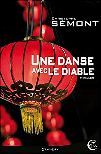 Une danse avec le diable - Christophe Sémont