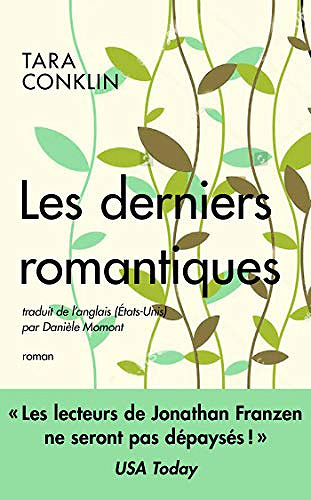 Les derniers romantiques - Tara Conklin (2020)
