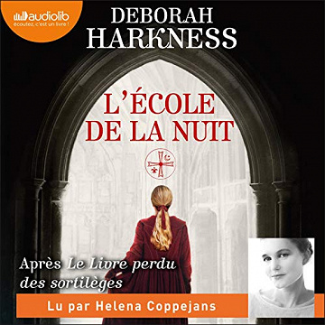 L'Ecole de la nuit: Le Livre perdu des sortilèges 2 - Deborah Harkness (2020)