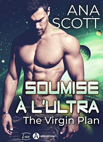 Soumise à l'Ultra - Ana Scott (2020)