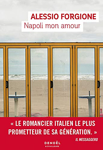 Napoli mon amour - Alessio Forgione (2021)