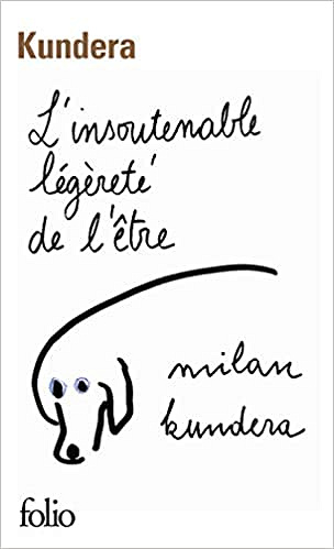 L'insoutenable légèreté de l'être - Milan Kundera (2020)
