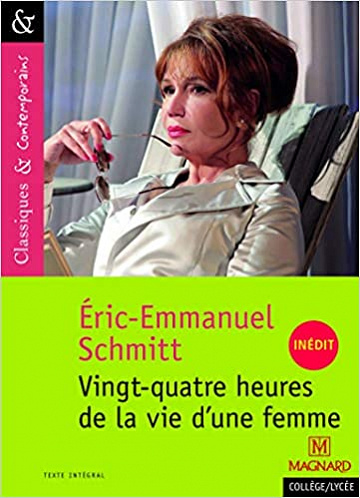 Vingt-quatre heures de la vie d'une femme - Stephan ZWEIG