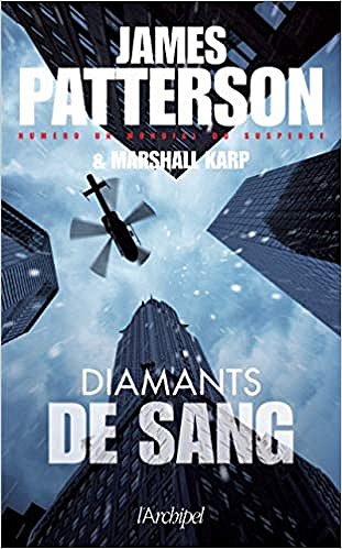 Diamants de sang - James Patterson (2021)