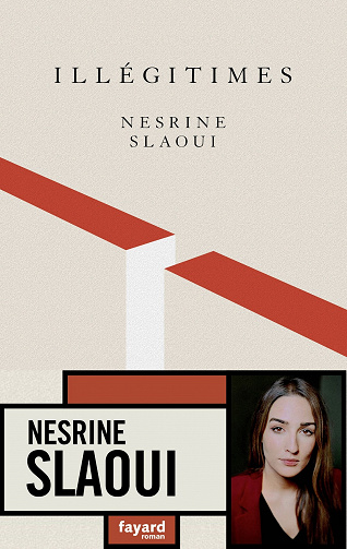 Illégitimes - Nesrine Slaoui (2021)