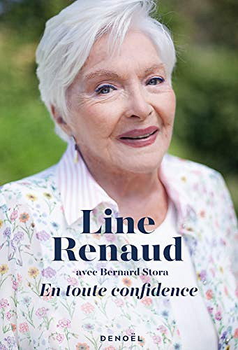 En toute confidence - Line Renaud , Bernard Stora (2020)