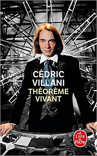 Théorème vivant - Cédric Villani