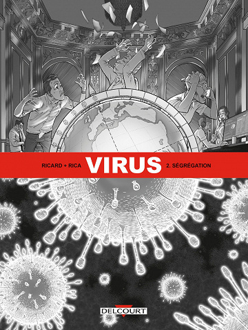 Virus - Tome 2 - Ségrégation