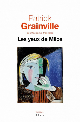 Les Yeux de Milos - Patrick Grainville (2021)