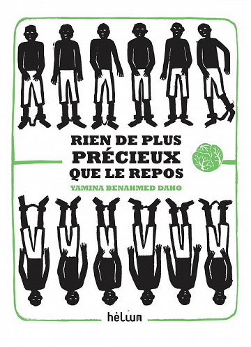 Rien de plus précieux que le repos - Yamina Benahmed Daho
