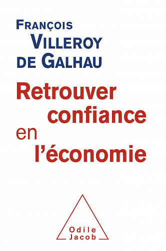 Retrouver confiance en l'économie - François Villeroy de Galhau (2020)