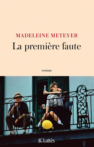 La première faute - Madeleine Meteyer (2021)