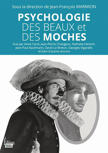 Psychologie des beaux et des moches - Jean-François Marmion et Collectif (2020)