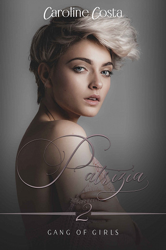 Patrizia (Gang of Girls, T2) - Caroline Costa (2021)
