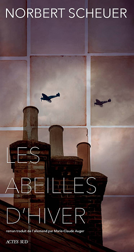 Les Abeilles d'hiver - Norbert Scheuer (2021)