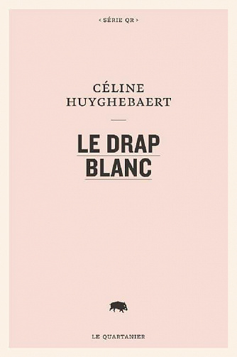 Le drap blanc - Céline Huyghebaert