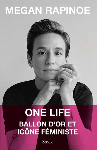 One life : Ballon d'or et icône féministe - Megan Rapinoe (2020)