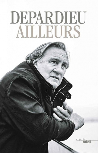 Ailleurs - Gérard Depardieu (2020)